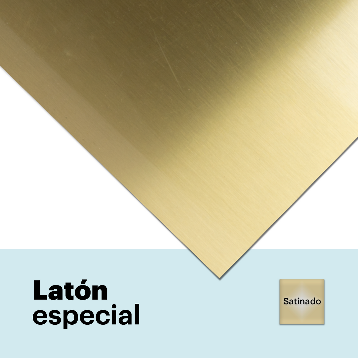 Latón especial satinado de 0,6 mm